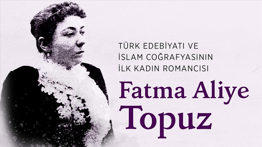 Türk edebiyatının "Bir Hanım"ı: Fatma Aliye Topuz