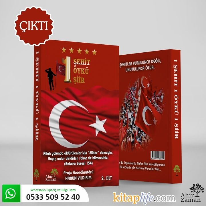 1 ŞEHİT 1 ÖYKÜ 1 ŞİİR isimli eserin 2. cildi çıktı