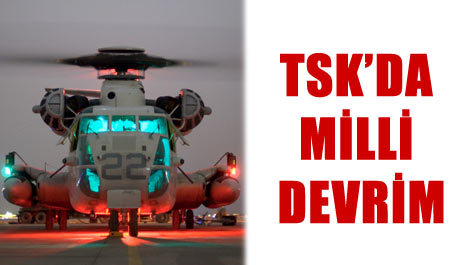 TSK’da milli devrim!