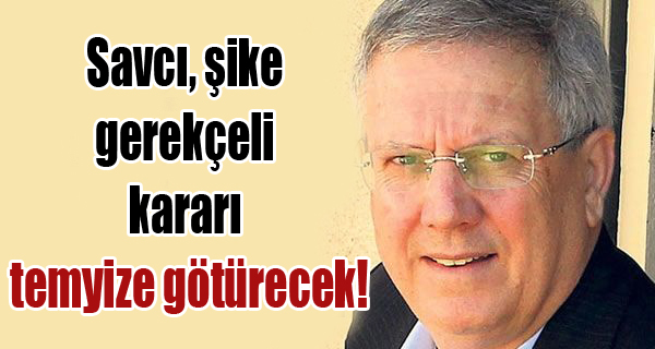 Savcı, şike gerekçeli kararı temyize götürecek!