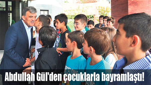 Abdullah Gül'den çocuklarla bayramlaştı!