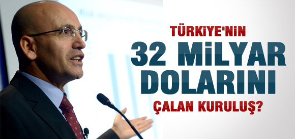 Türkiye'nin 32 Milyar Dolarını Çaldılar