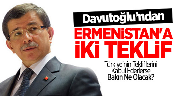 Ermenistan'a İki Teklif